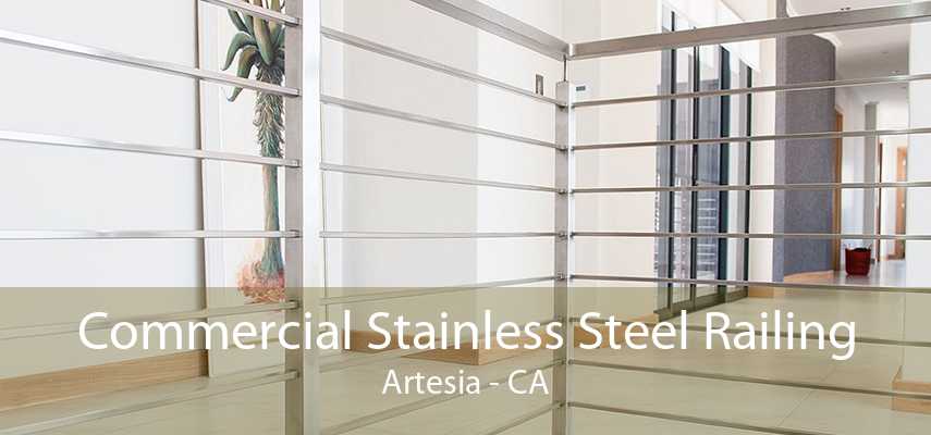 Commercial Stainless Steel Railing Artesia - CA