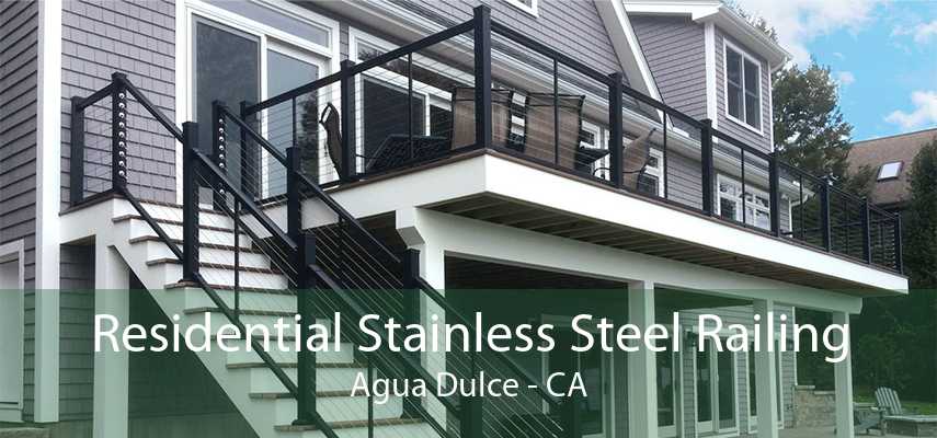 Residential Stainless Steel Railing Agua Dulce - CA