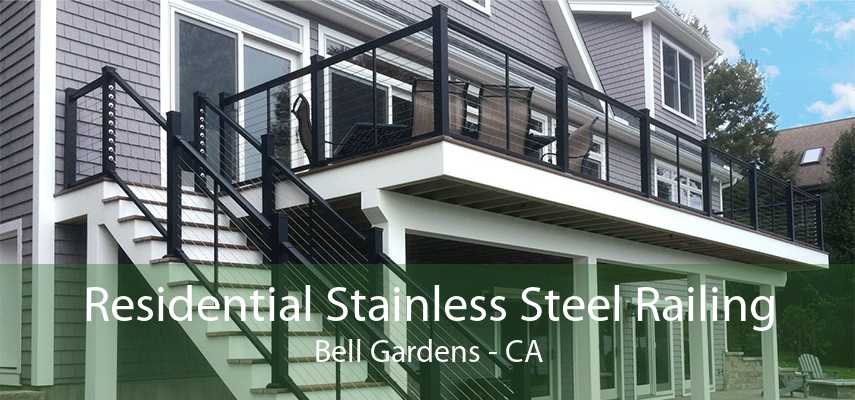 Residential Stainless Steel Railing Bell Gardens - CA