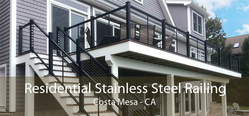 Residential Stainless Steel Railing Costa Mesa - CA