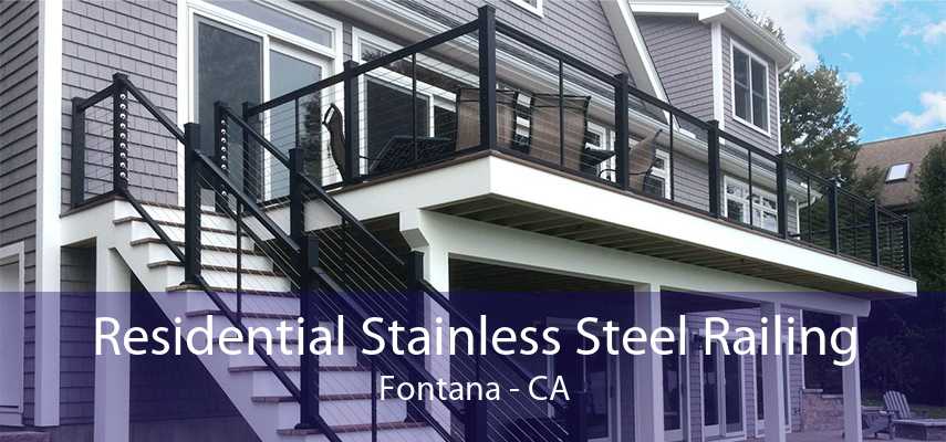 Residential Stainless Steel Railing Fontana - CA