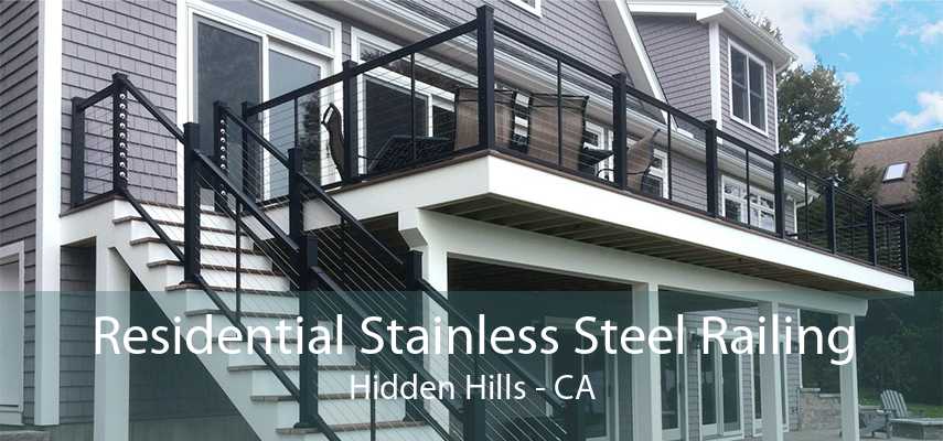 Residential Stainless Steel Railing Hidden Hills - CA