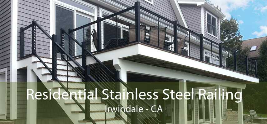 Residential Stainless Steel Railing Irwindale - CA