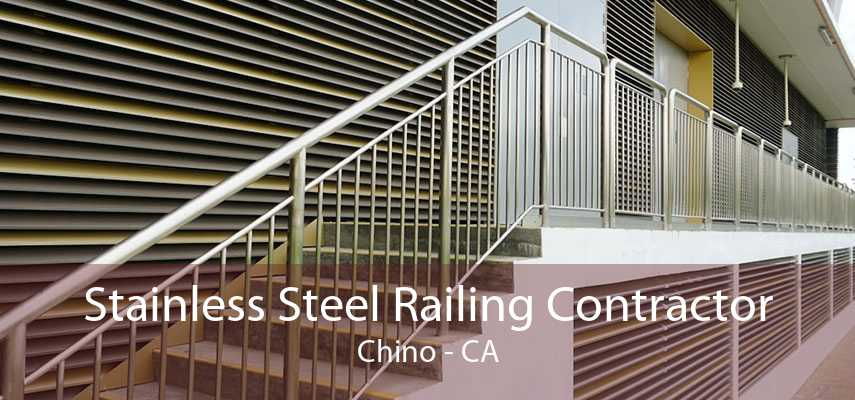 Stainless Steel Railing Contractor Chino - CA